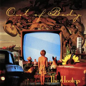 The Hooters - Out Of Body (1993)