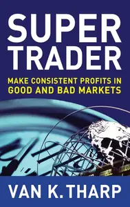 Van K. Tharp, "Super Trader"