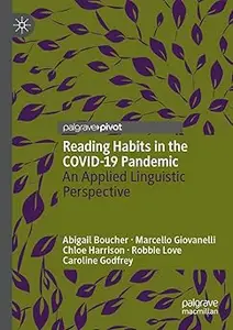 Reading Habits in the COVID-19 Pandemic: An Applied Linguistic Perspective