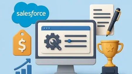 Salesforce CPQ : Salesforce CPQ Basics for Admins