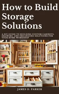 How to Build Storage Solutions