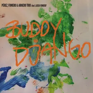 Dani Pérez, Horacio Fumero & Guillem Arnedo - Buddy Django (2026) [Official Digital Download 24/48]