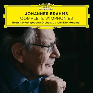 John Eliot Gardiner - Johannes Brahms: Complete Symphonies (2025) [Official Digital Download 24/192]