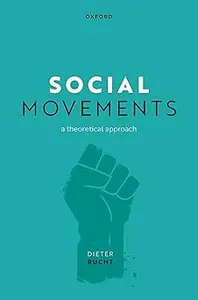 Social Movements: A Theoretical Approach