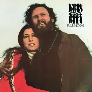 Kris Kristofferson & Rita Coolidge - Full Moon (Remastered & Expanded Edition) (1973/2017)