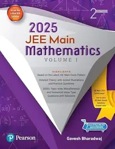 2025 - JEE Main Mathematics Vol I (2nd Edition)