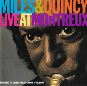 Miles Davis & Quincy Jones - Live at Montreux (1993) (Repost)