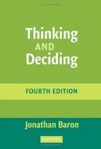 Thinking and Deciding (Repost)