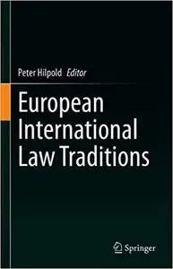 European International Law Traditions