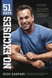 51 Days. No Excuses