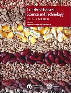Crop Post-Harvest: Science and Technology Volume 2 (repost)