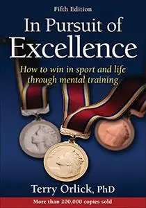 In Pursuit of Excellence 5th Edition