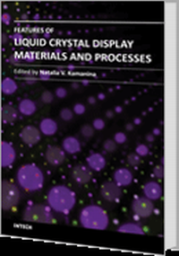 Features of Liquid Crystal Display Materials and Processes