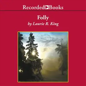 «Folly» by Laurie R. King