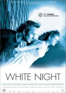 Hvid nat / White Night (2007)