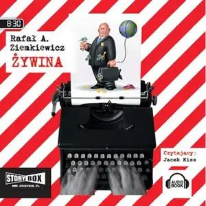 «Żywina» by Rafał A. Ziemkiewicz