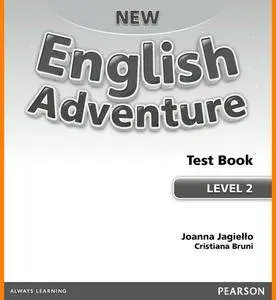 ENGLISH COURSE • New English Adventure • Level 2 • TESTS with AUDIO (2015)