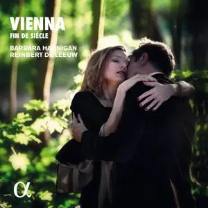 Barbara Hannigan, Reinbert de Leeuw - Vienna. Fin de Siècle (2018)