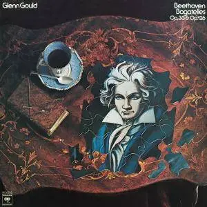 Glenn Gould - Beethoven: Bagatelles, Op. 33 & Op. 126 (2007/2015) [TR24][OF]