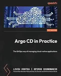 Argo CD in Practice: The GitOps way of managing cloud-native applications