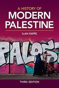 A History of Modern Palestine Ed 3