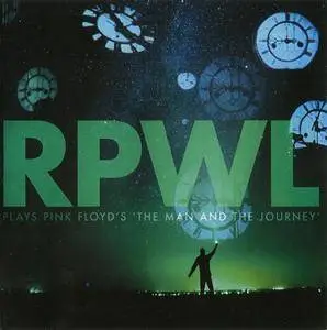 RPWL - Plays Pink Floyd’s 'The Man And The Journey' (2016)