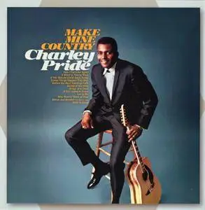 Charley Pride - The Country Way (1967) + Make Mine Country (1968) {2014 Music City Records Remaster}