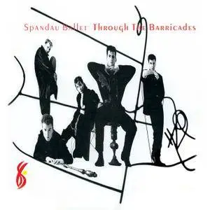 Spandau Ballet - Through the Barricades (Remastered) (1986/2017) [Official Digital Download]