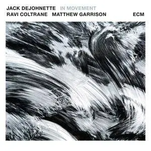 Jack DeJohnette - In Movement (2016)
