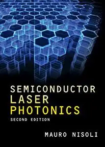 Semiconductor Laser Photonics, 2nd Edition
