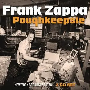 Frank Zappa - Poughkeepsie (2018)