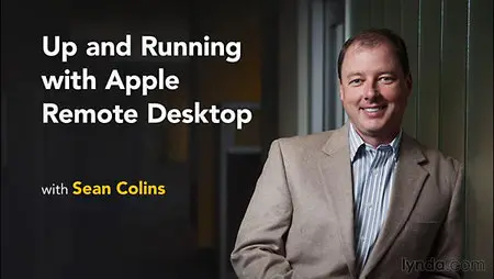 Lynda - Up and Running with Apple Remote Desktop