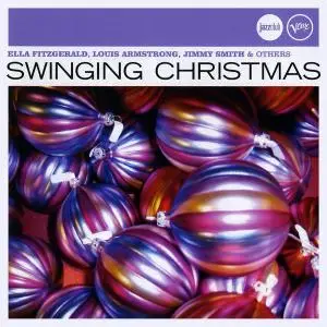 Ella Fitzgerald, Louis Armstrong, Jimmy Smith & others - Swinging Christmas [Recorded 1950-1996] (2007)