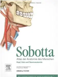 Sobotta, Atlas der Anatomie des Menschen: Kopf, Hals und Neuroanatomie (Auflage: 23) [Repost]