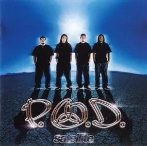 P.O.D. - Satellite (European + Limited Edition) (2001-2002)