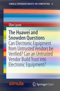 The Huawei and Snowden Questions