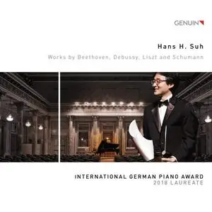 Hans H. Suh - Beethoven, Debussy, Liszt & Schumann: Piano Works (Live) (2019)