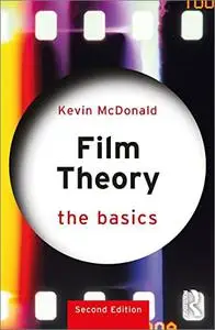 Film Theory: The Basics, 2nd Edition
