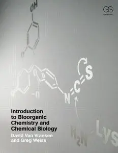 Introduction to Bioorganic Chemistry and Chemical Biology (Repost)