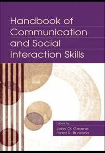 Handbook of Communication and Social Interaction Skills (Repost)