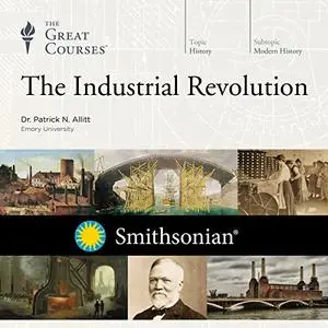 The Industrial Revolution [Audiobook]