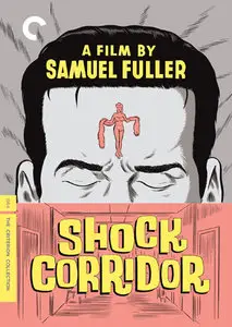 Shock Corridor (1963) [The Criterion Collection #19] [Reissue] [ReUp]