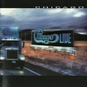 Chicago - Chicago XXVI: Live In Concert (1999)