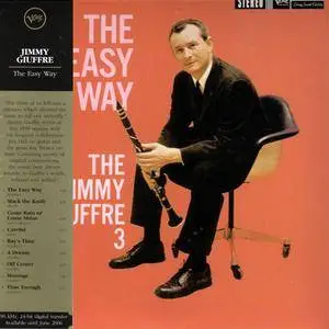 The Jimmy Giuffre 3 - The Easy Way (1959) {2003 Verve Music Group}