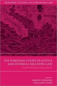 The European Court of Justice and External Relations Law