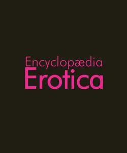 Encyclopaedia Erotica