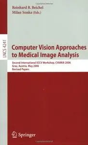 Computer Vision Approaches to Medical Image Analysis