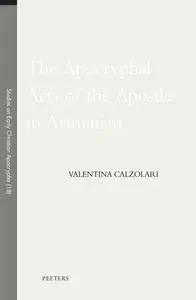 The Apocryphal Acts of the Apostles in Armenian