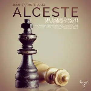 Christophe Rousset, Les Talens Lyriques - Lully: Alceste (2017) [Official Digital Download 24/96]