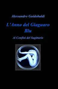 L’Anno del Giaguaro Blu